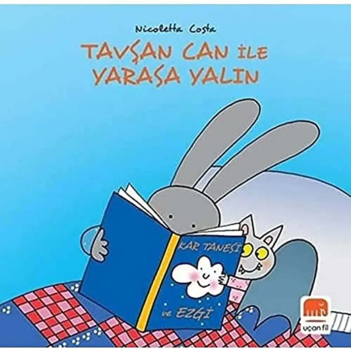 Tavşan Can İle Yarasa Yalın - Nicoletta Costa