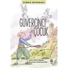 Güvercinci Çocuk - Samed Behrengi