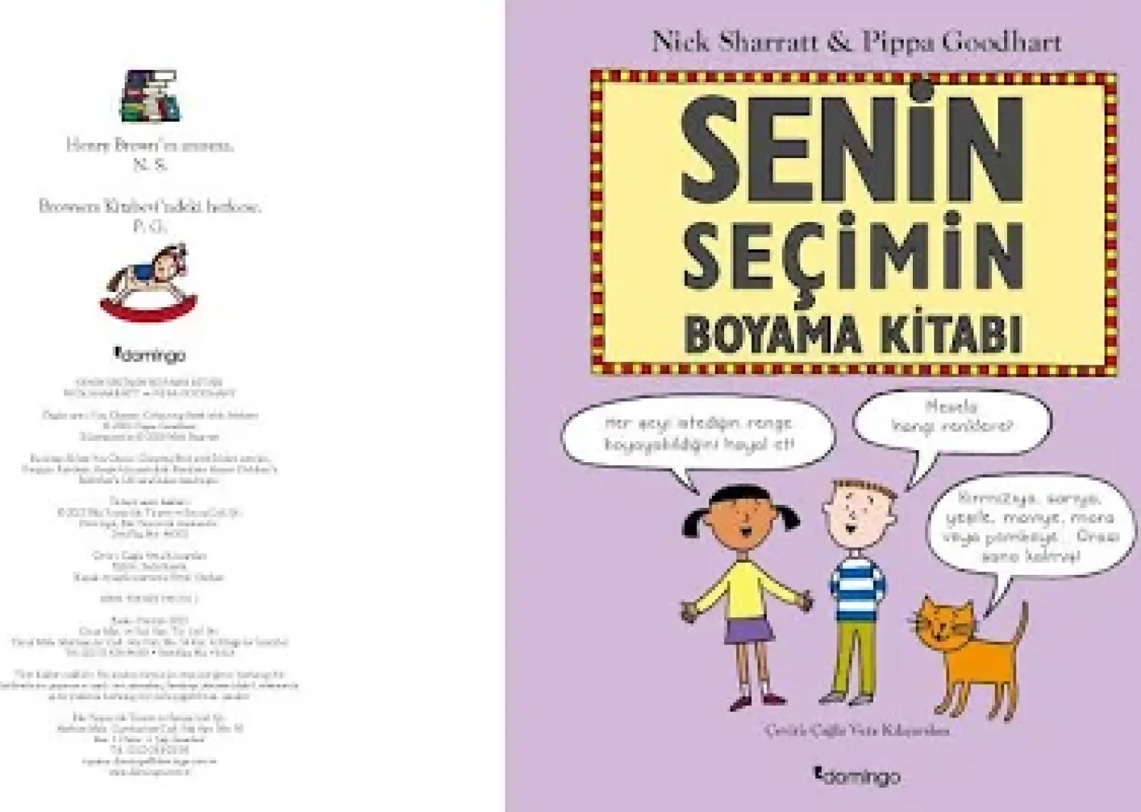Senin Seçimin Boyama Kitabı - Pippa Goodhart