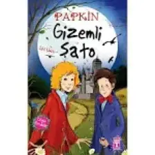 Papkin - Gizemli Şato - İdil Ünlü