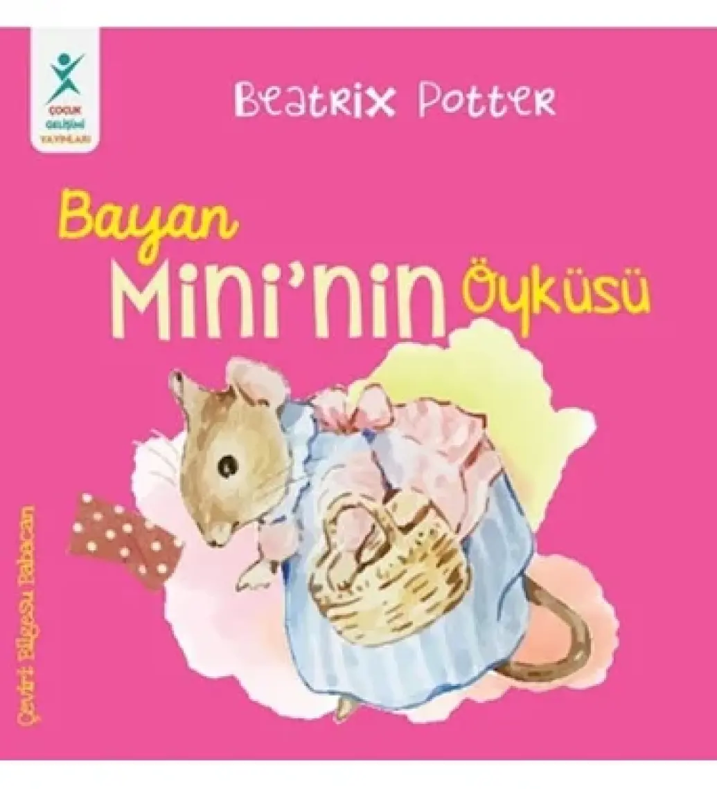 Bayan Mini’nin Öyküsü - Beatrix Potter