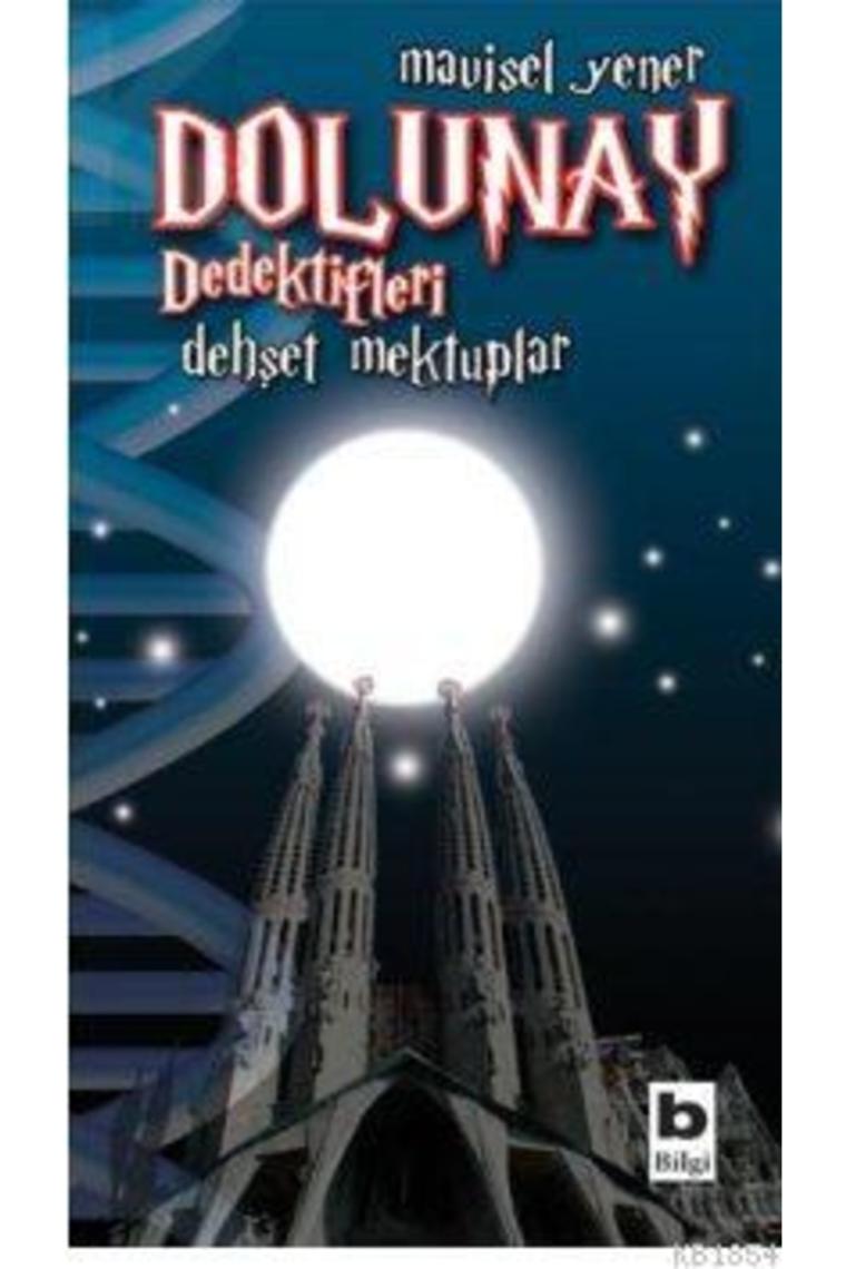 Dolunay Dedektifleri - Dehşet Mektuplar - Mavisel Yener