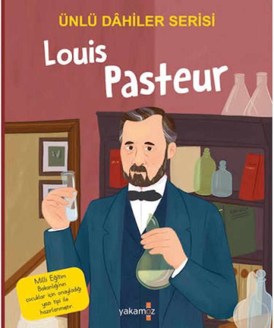Ünlü Dahiler Serisi Louis Pasteur - Igeo Studio