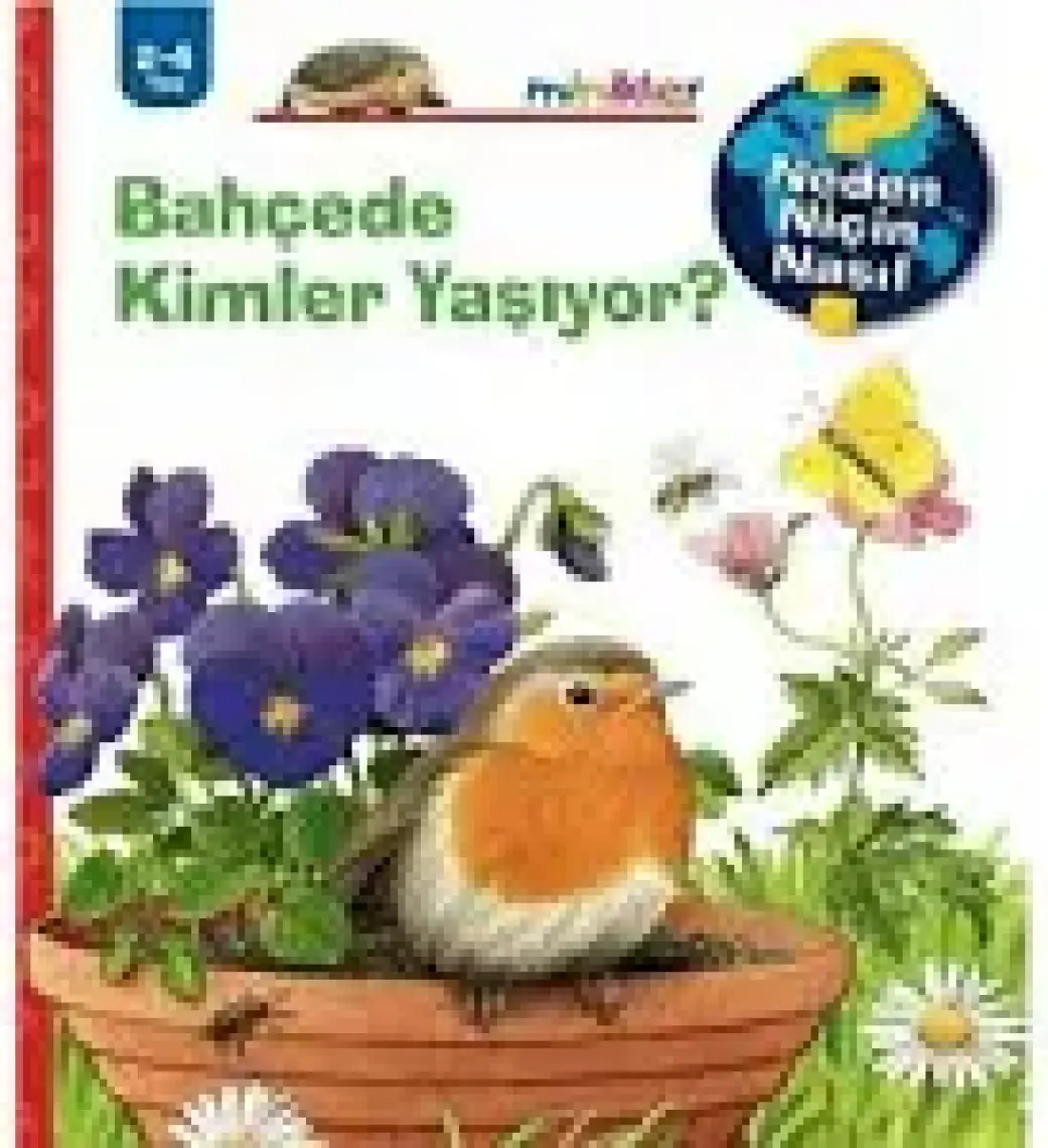 Mikado Yayınları Bahçede Kimler Yaşıyor?