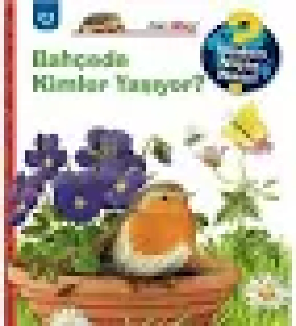 Mikado Yayınları Bahçede Kimler Yaşıyor?