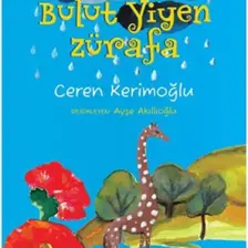 Zozo Bulut Yiyen Zürafa - Ceren Kerimoğlu