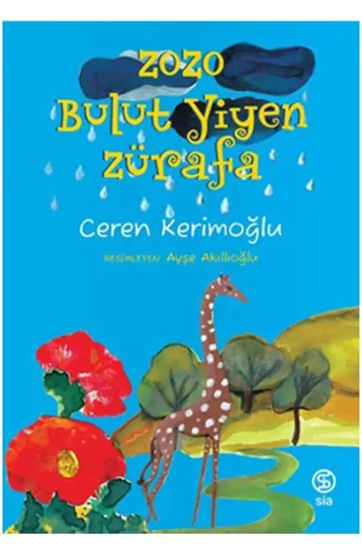 Zozo Bulut Yiyen Zürafa - Ceren Kerimoğlu