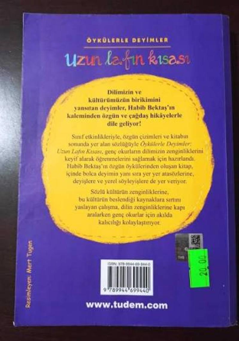 Öykülerle Deyimler: Uzun Lafın Kısası - Habib Bektaş