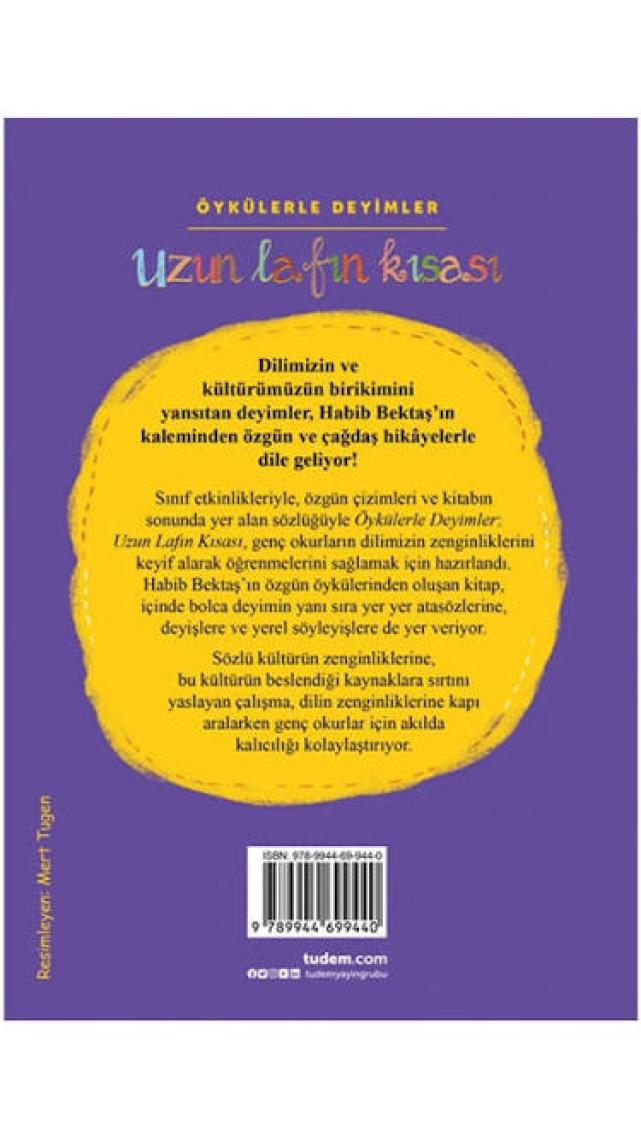 Öykülerle Deyimler: Uzun Lafın Kısası - Habib Bektaş