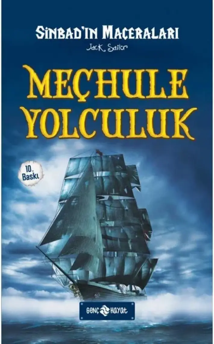 Sinbad Meçhule Yolculuk (1. Kitap) - Jack Sailor