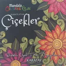 Rahatlatan Çiçekler