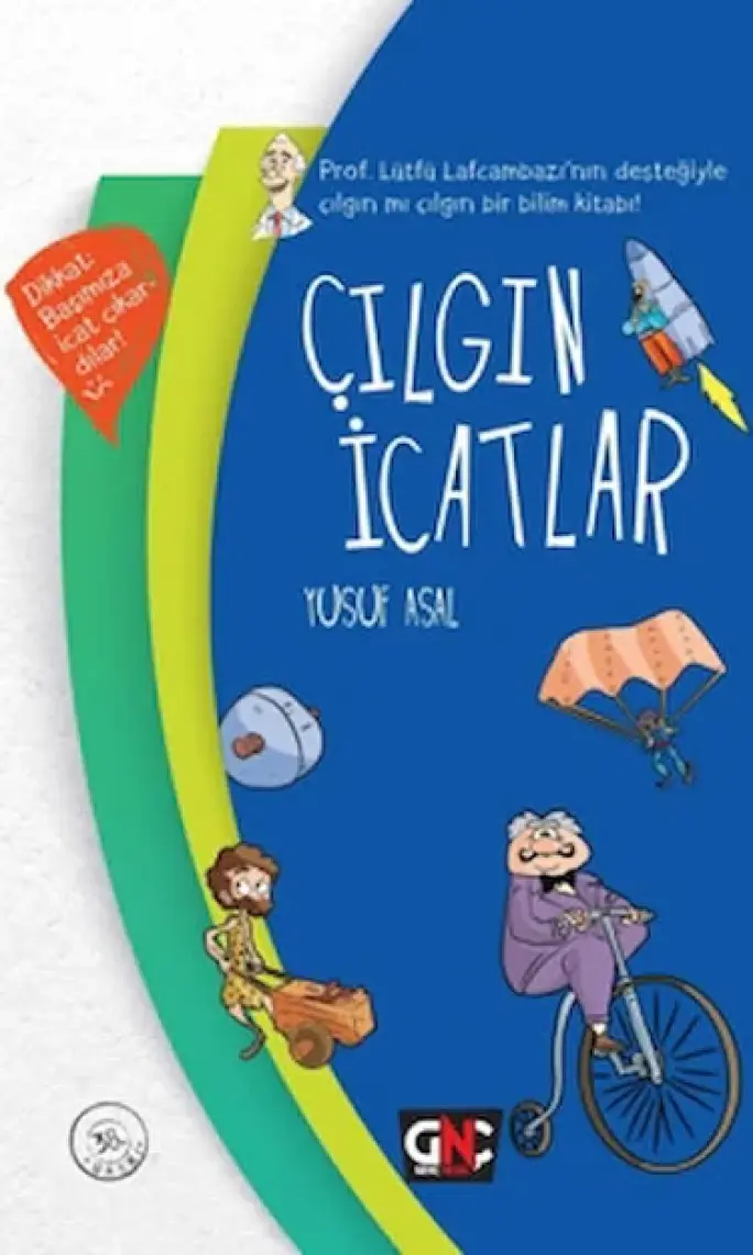 Çılgın İcatlar - Yusuf Asal