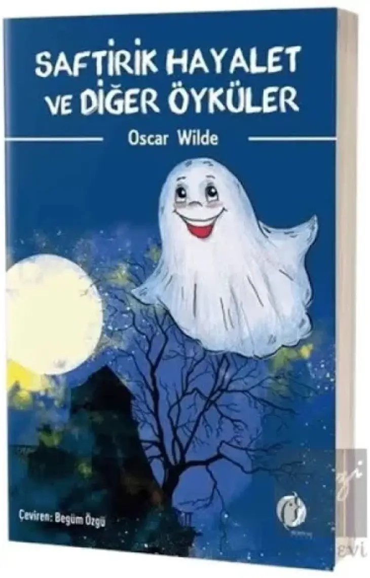 Saftirik Hayalet ve Diğer Öyküler - Oscar Wilde