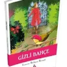Gizli Bahçe - Frances Hodgson Burnett