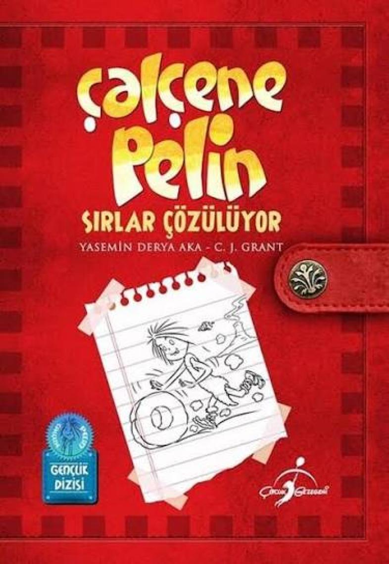 Çalçene Pelin: Sırlar Çözülüyor - Yasemin Derya Aka