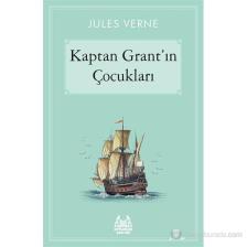 Kaptan Grant’ın Çocukları - Jules Verne