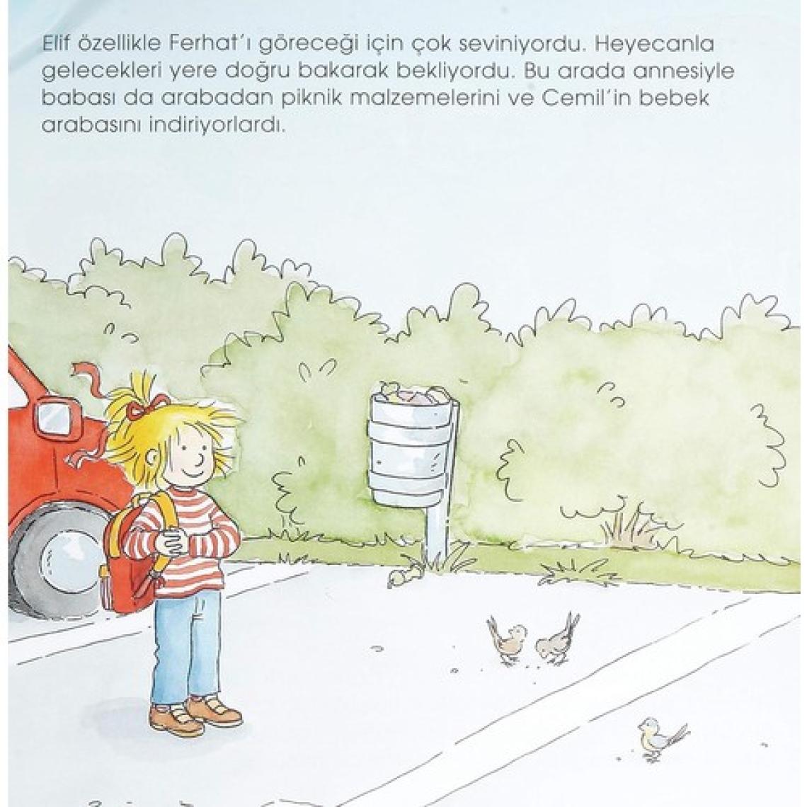 Elif Pikniğe Gidiyor - İlk Okuma Kitabım - Liane Schneider
