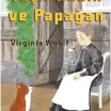 Yaşlı Kadın Ve Papağan - Virginia Woolf