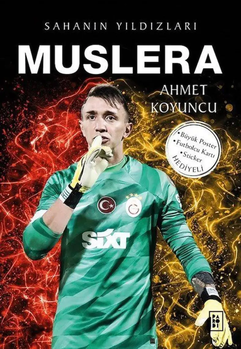 Muslera Sahanın Yıldızları - Ahmet Koyuncu