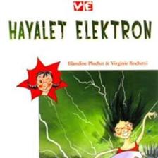Fizi K ve Hayalet Elektron