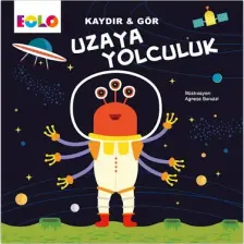 Uzaya Yolculuk (Hareketli Kitap & Kaydır Gör)