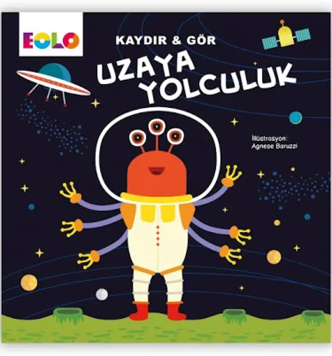 Uzaya Yolculuk (Hareketli Kitap & Kaydır Gör)