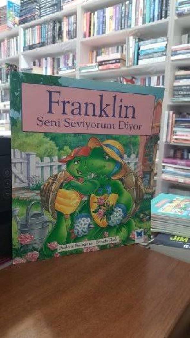 Franklin Seni Seviyorum Diyor