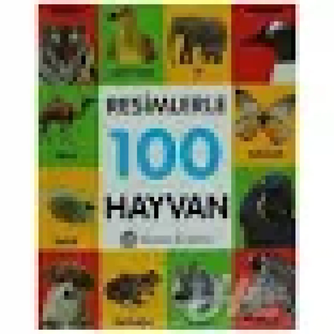Resimlerle 100 Hayvan (Küçük Boy)