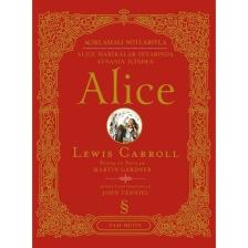 Alice açıklamalı Notlarıyla Alice Harikalar Diyarında Aynanın İçinden Tam Metin (Ciltli) - Lewis Carroll