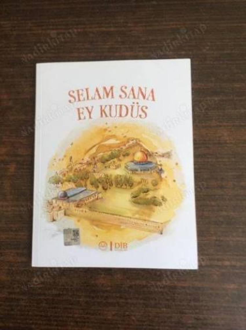 Selam Sana Ey Kudüs