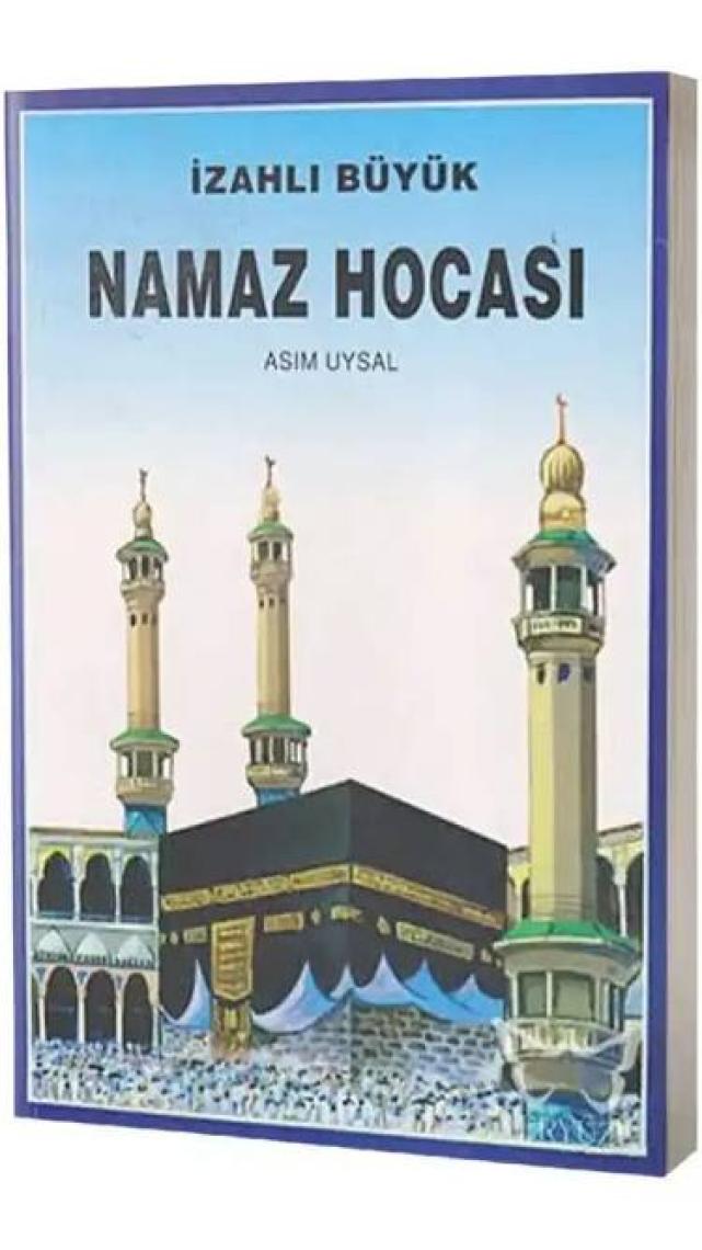 İzahlı Namaz Hocası-Asım Uysal
