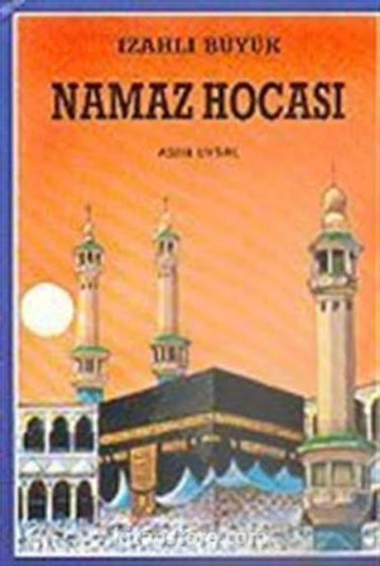İzahlı Namaz Hocası-Asım Uysal