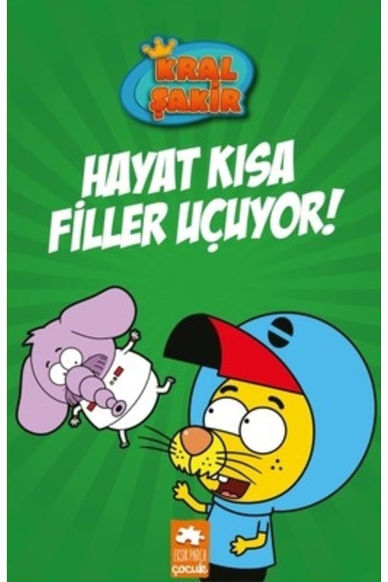 Kral Şakir 4 - Hayat Kısa Filler Uçuyor! - Varol Yaşaroğlu