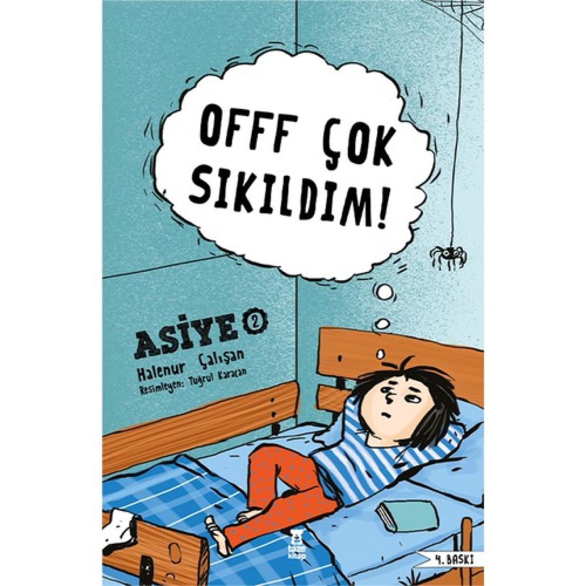 Asiye - 2 Offf Çok Sıkıldım - Halenur Çalışan