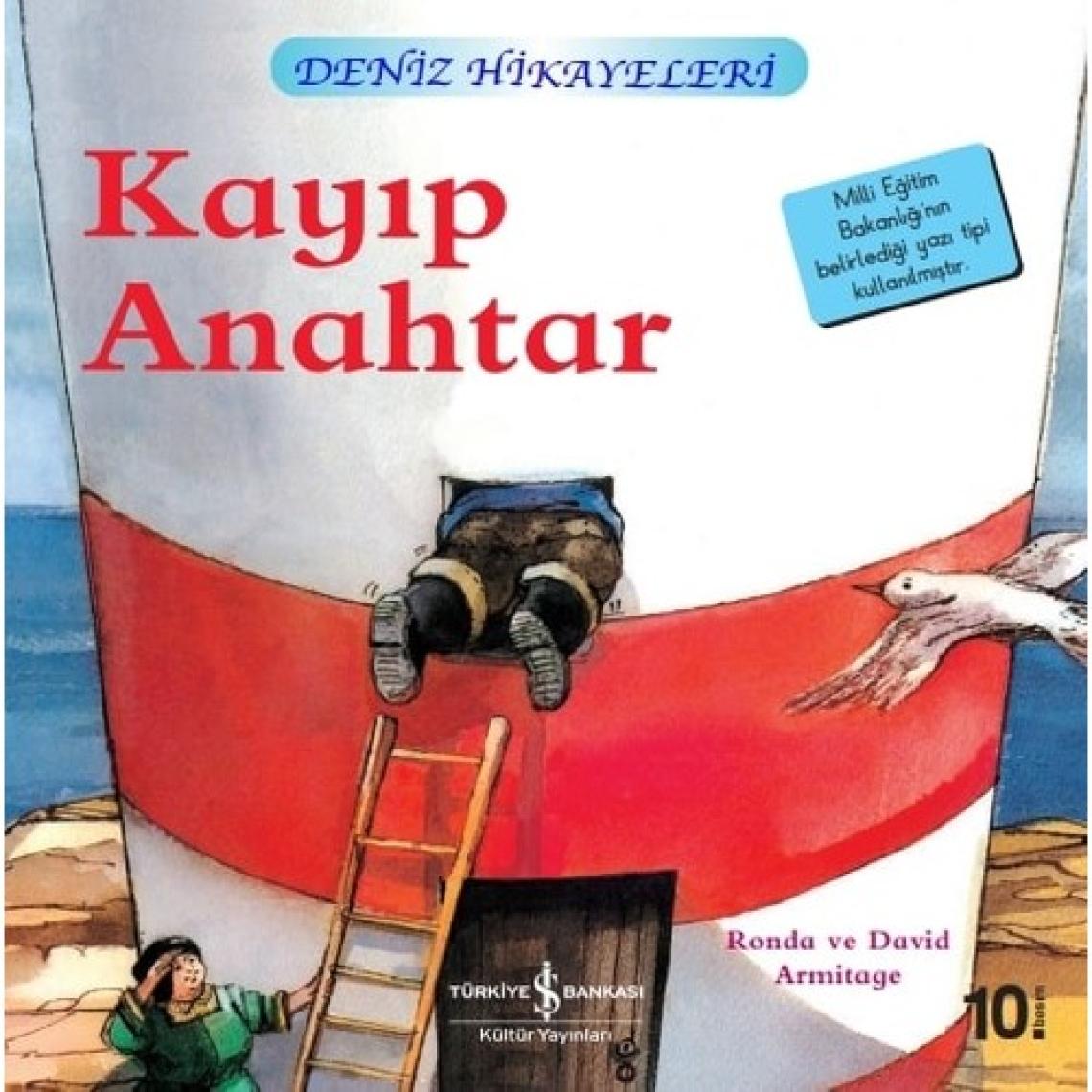 Kayıp Anahtar - Deniz Hikayeleri - İlk Okuma Kitaplarım - Ronda Armitage
