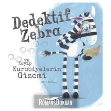 Dedektif Zebra Ve Kayıp Kurabiyelerin Gizemi