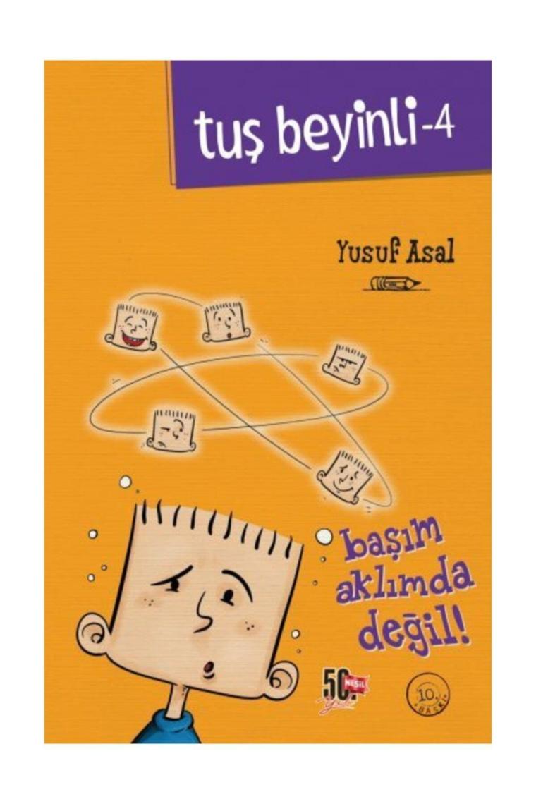 Tuş Beyinli 4 - Başım Aklımda Değil - Yusuf Asal