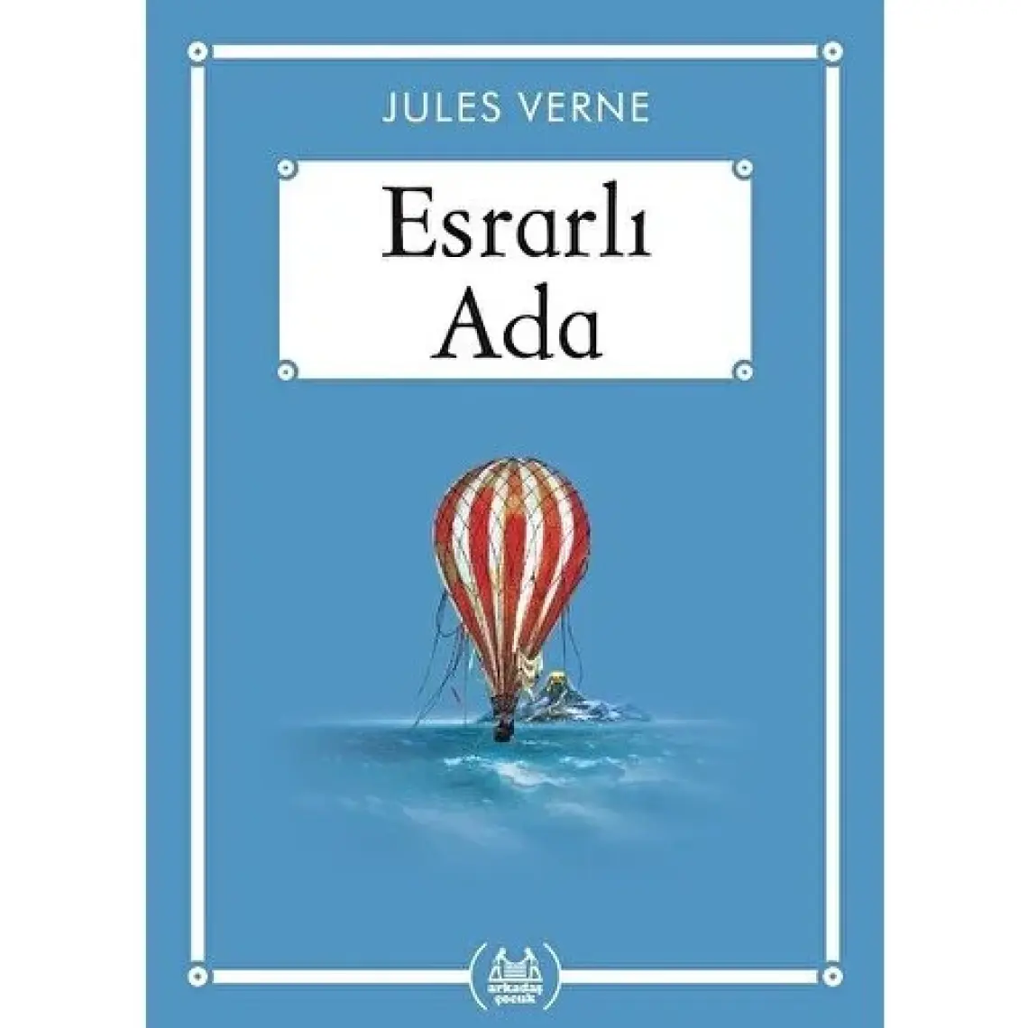 Esrarlı Ada - Jules Verne - Arkadaş Kitabevi