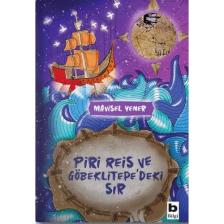 Piri Reis Ve Göbeklitepe'deki Sır - Mavisel Yener