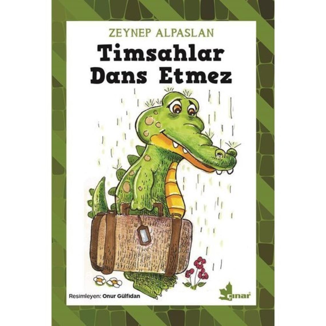 Timsahlar Dans Etmez