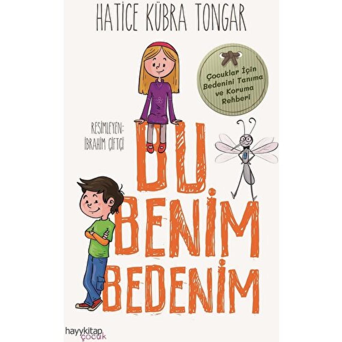 Bu Benim Bedenim - Hatice Kübra Tongar