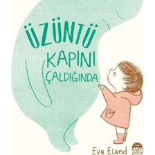 Üzüntü Kapını Çaldığında - Eva Eland