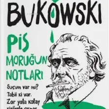 Pis Moruğun Notları-Charles Bukowski