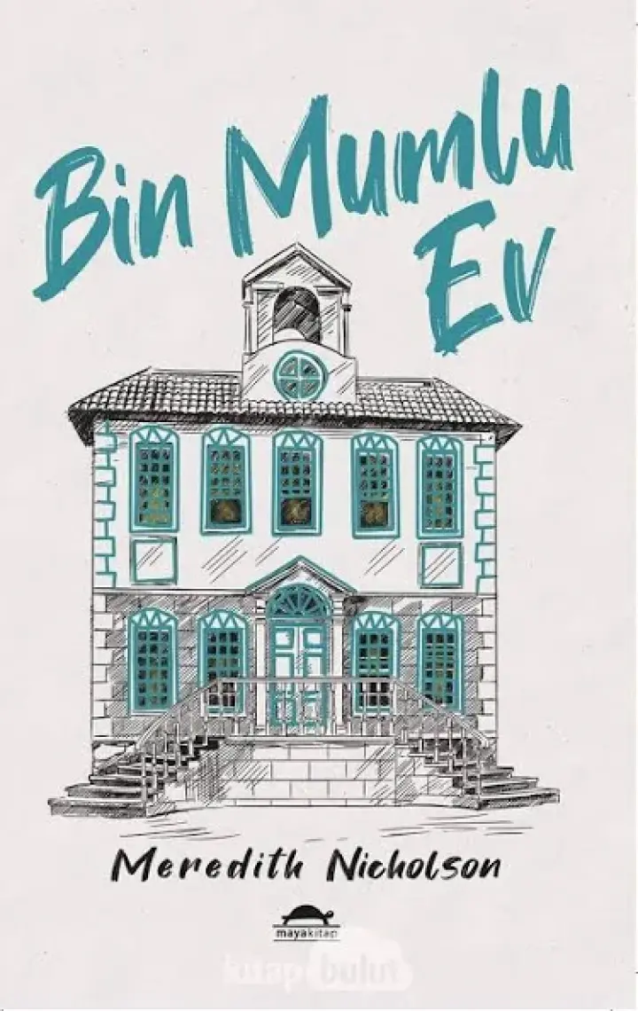 Bin Mumlu Ev - Meredith Nicholson