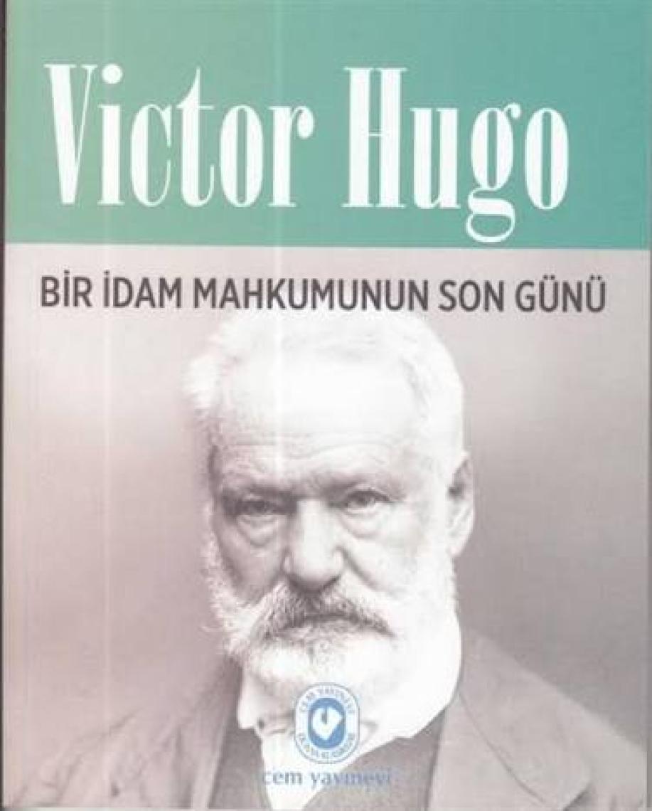 Bir İdam Mahkumunun Son Günü-Victor Hugo