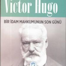 Bir İdam Mahkumunun Son Günü-Victor Hugo