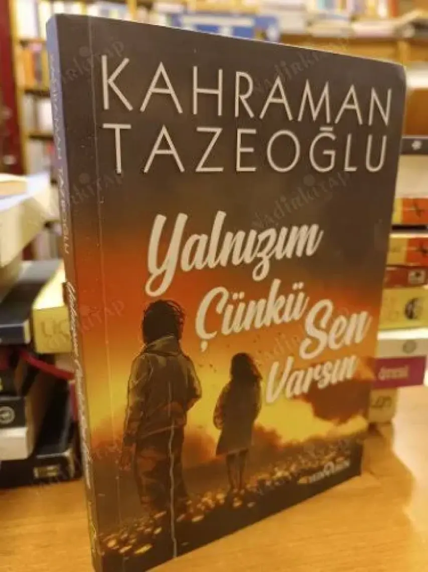 Yalnızım Çünkü Sen Varsın - Kahraman Tazeoğlu