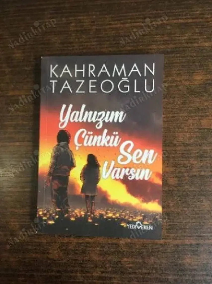 Yalnızım Çünkü Sen Varsın - Kahraman Tazeoğlu