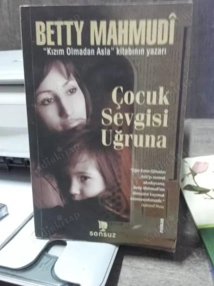 Çocuk Sevgisi Uğruna-Betty Mahmudi
