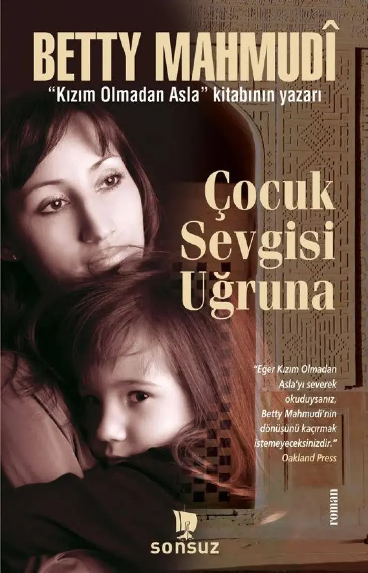 Çocuk Sevgisi Uğruna-Betty Mahmudi
